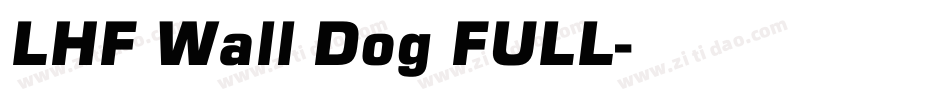 LHF Wall Dog FULL字体转换